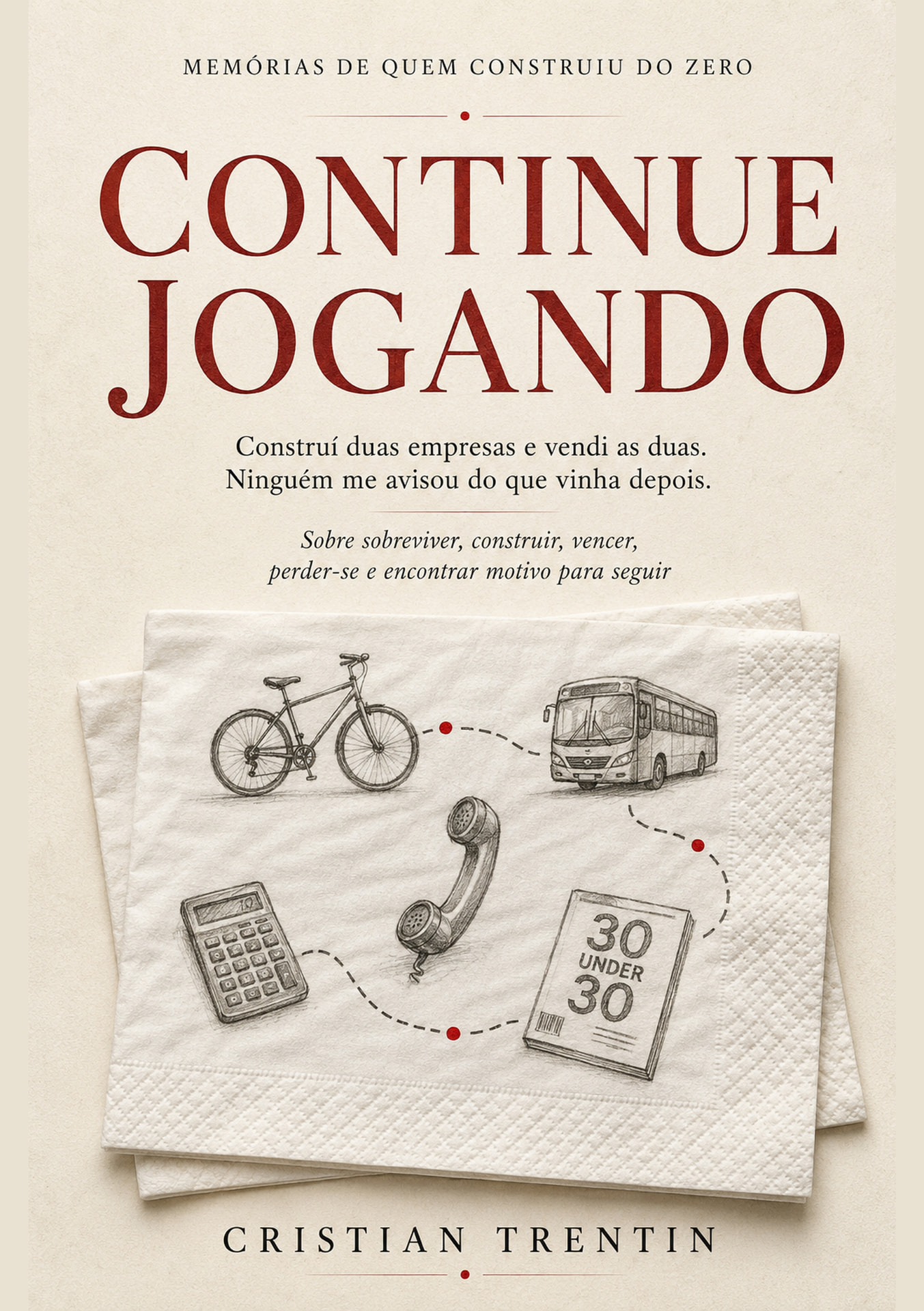 Capa do livro Continue Jogando, de Cristian Trentin